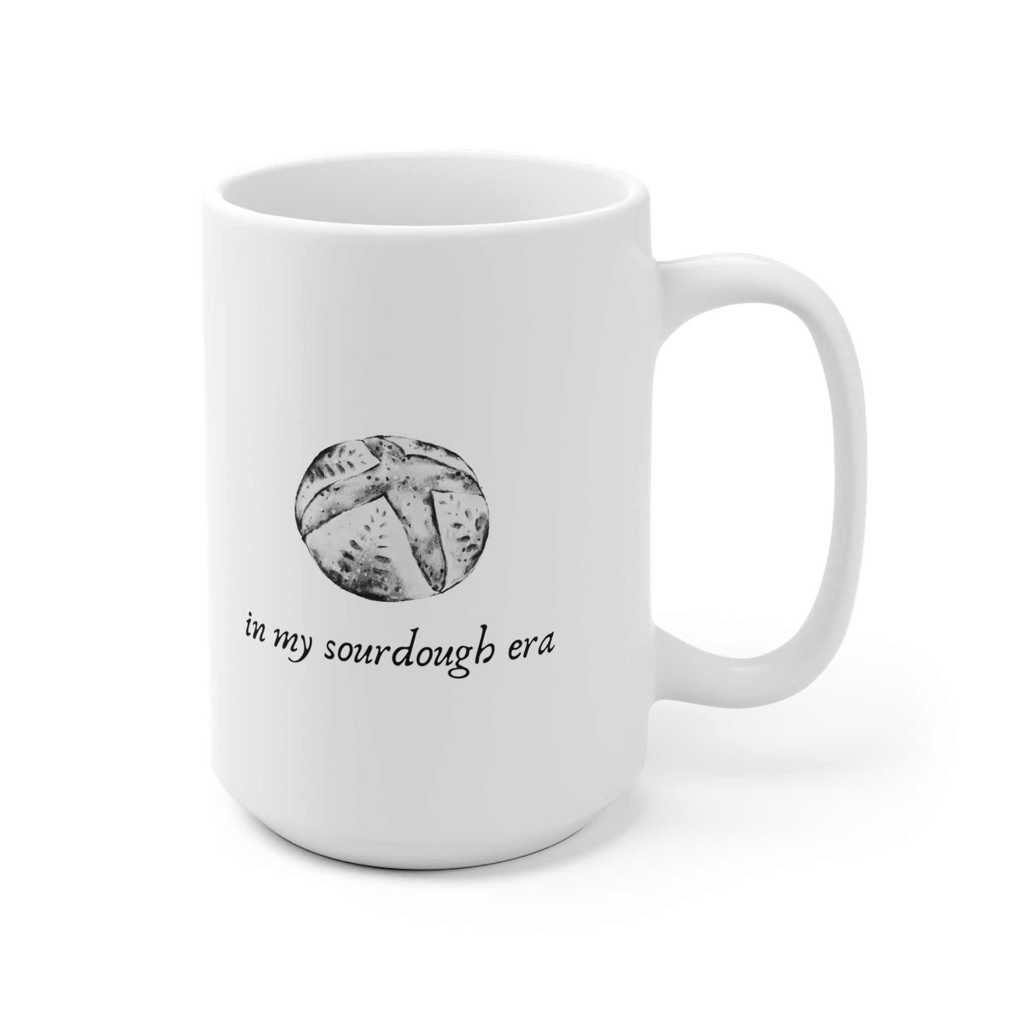 In My Sourdough Era Mug - White Minimalist Design