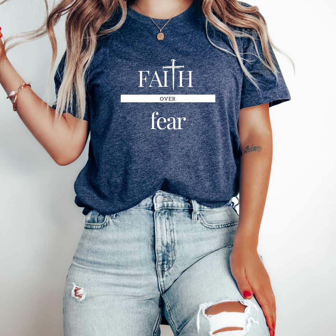 Faith Over Fear T-Shirt - Light Theme