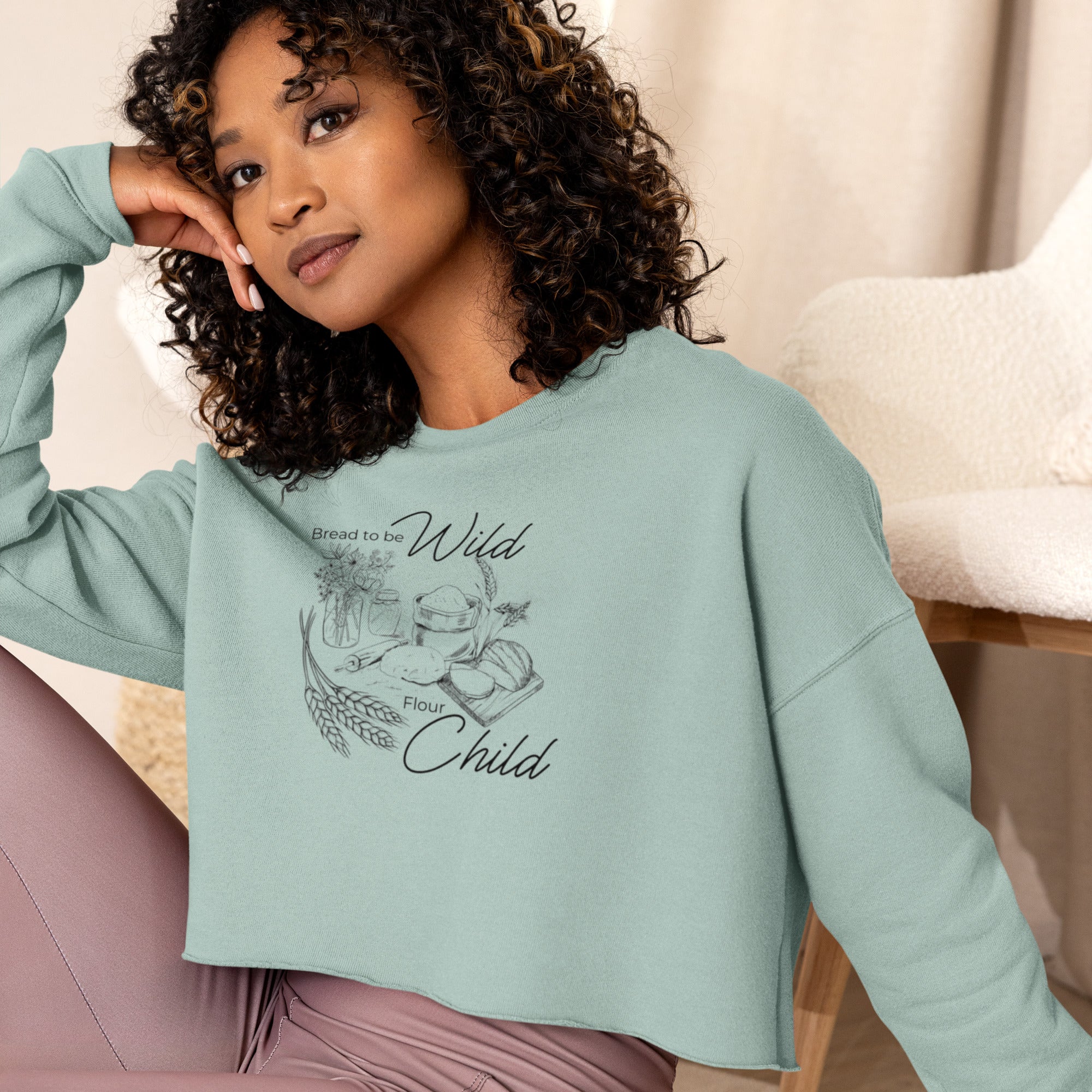 "Bread To Be Wild, Flour Child" Sourdough-themed Crop Sweatshirt